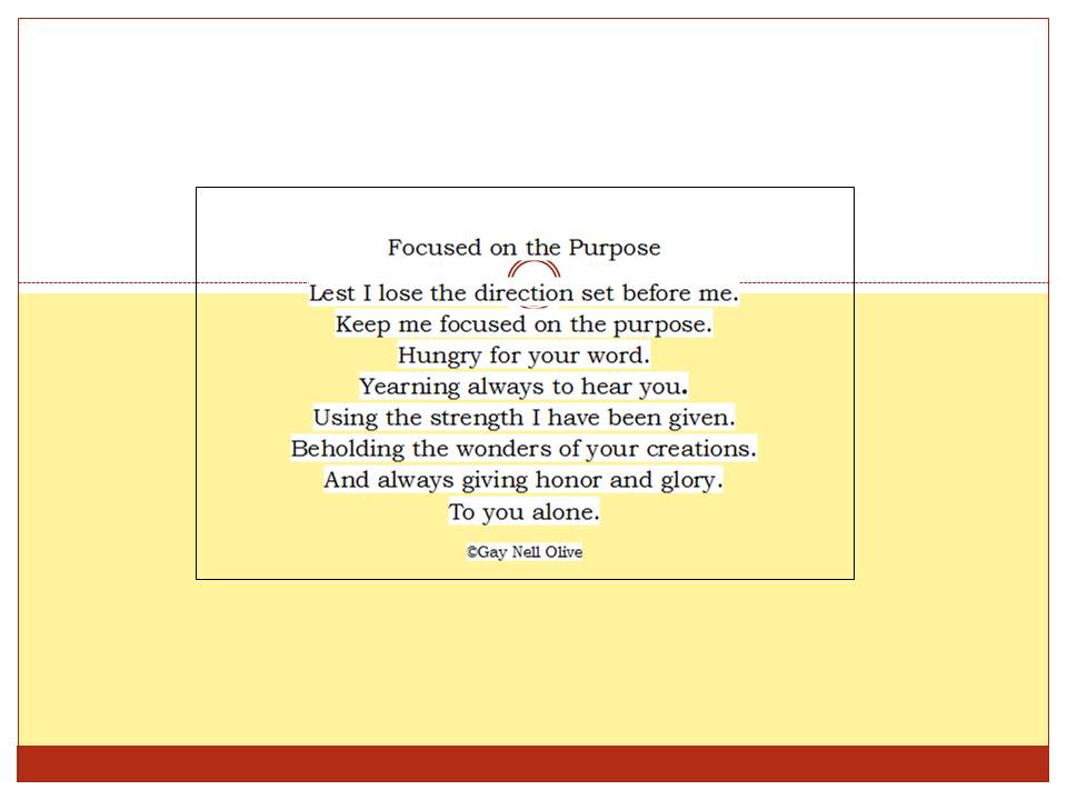 focused on the purpose